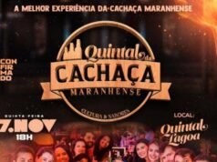 Nesta quinta dia 17 acontece Quintal da Cachaça Maranhense