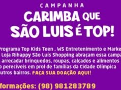 William Santos lança a Campanha “Carimba que São Luís é Top”