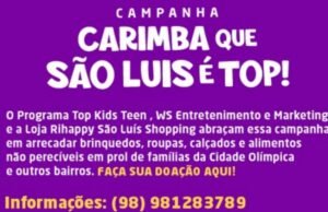 William Santos lança a Campanha “Carimba que São Luís é Top”
