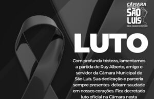 NOTA DE PESAR – Câmara Municipal de São Luís lamenta morte do servidor Ruy Alberto