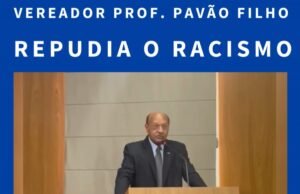 O Vereador Prof. Pavão Filho usou a Tribuna da Câmara Municipal, para falar sobre a necessidade da Consciência contra o Racismo