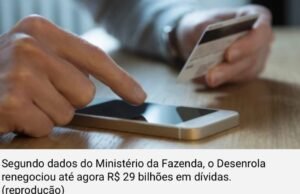 Programa Desenrola é prorrogado por três meses