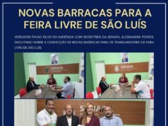NOVAS BARRACAS PARA A FEIRA LIVRE DE SÃO LUÍS, SOLICITAÇÃO FEITA PELO VEREADOR PAVÃO FILHO