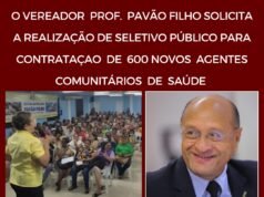 O VEREADOR PROF. PAVÃO FILHO SOLICITA A REALIZAÇÃO DE SELETIVO PÚBLICO PARA CONTRATAÇÃO DE 600 NOVOS AGENTES COMUNITÁRIOS DE SAÚDE